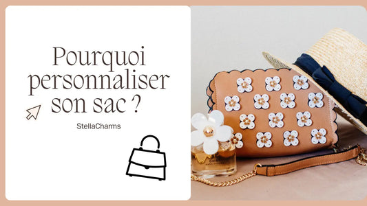Accessoiriser-son-sac-Pourquoi-et-comment-le-faire StellaCharms